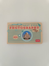 Lonely Planet's Best Ever Photography Tips