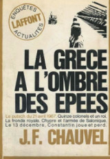 La Grèce à l'ombre des épées