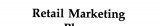 Retail Marketing Plans