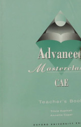 Advanced Masterclass Cae : Teacher's Book