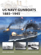 US Navy Gunboats 1885–1945 (New Vanguard, 293)