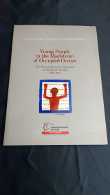 Young People in the Maelstrom of Occupied Greece