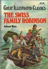 The Swiss Family Robinson (Great Illustrated Classics)
