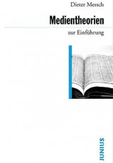 Medientheorien zur Einführung