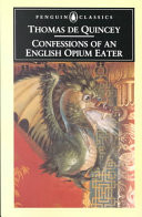Confessions of an English Opium Eater
