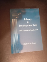 Privacy in Employment Law 2001 cumulative supplement