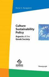 Culture Sustainability Policy: Aspects of the Greek Society