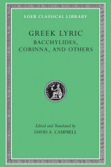 Greek Lyric v. 4 Bacchylides, Corinna and Others