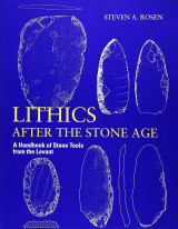 Lithics after the Stone Age. A handbook of stone tolls from the Levant