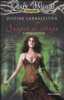 Sangue di strega. L'iniziazione