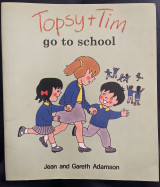 Topsy and Tim Go to School