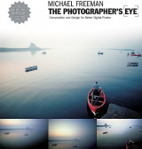 The Photographer's Eye Composition and Design for Better Digital Photos