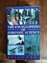 The encyclopedia of forensic science