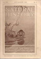 Natural History, Vol.XXI, July - August 1921 No.4