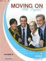 Moving On 2 - Teacher 's book Workbook & Companion