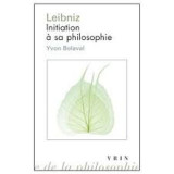 Leibniz Initiation à sa philosophie