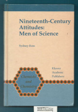 Nineteenth-Century Attitudes: Men of Science : Chemists and Chemistry