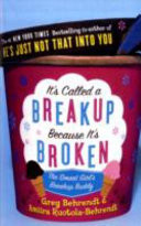 It's Called a Breakup Because It's Broken