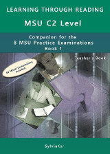Learning Through Reading for the MSU C2 Level (Book 1): Teacher's Book