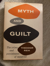 Myth and Guilt, the crime and punishment of mankind