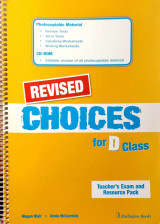 CHOICES FOR D CLASS TEACHER'S ΒΟΟΚ EXAM PACK (REVISED)