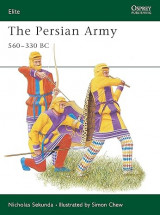Eli 42 The Persian Army 560–330 BC