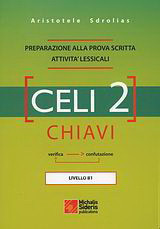 Celi 2: Chiavi: Preparazione alla prova scritta attivita' lessicali