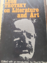 Leon Trotsky on Literature and Art. Ed. with an Introd. by P.N. Siegel