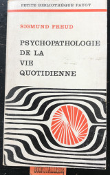 Psychopatologie de la vie quotidienne