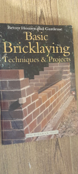 Better homes & gardens Basic bricklaying techniques & projects