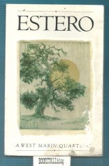 Estero Vol. 1, No. 4 : A West Marin Quarterly