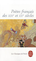 Poètes français des XIXe et XXe siècles