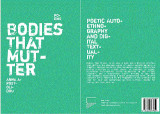 Bodies That Mutter: Poetic autoethnography and digital textuality