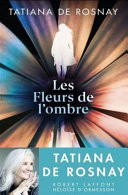 Les fleurs de l'ombre