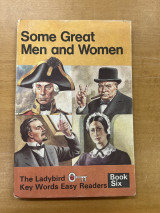 Some Great Men and Women
