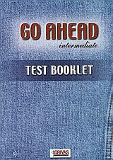 Go Ahead: Intermediate: Test Booklet
