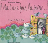 Il Etait Une Fois, La Poesie