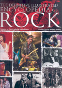 The Definitive Illustrated Encyclopedia of Rock