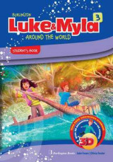 Luke and Myla 3- Student's Book