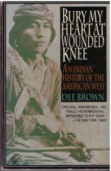 Bury my heart at wounded knee