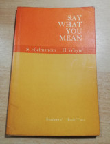 Say what you mean book two