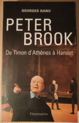 Peter Brook: de Timon d'Athènes à Hamlet