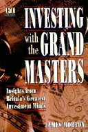 The Financial Times Investing with the Grand Masters